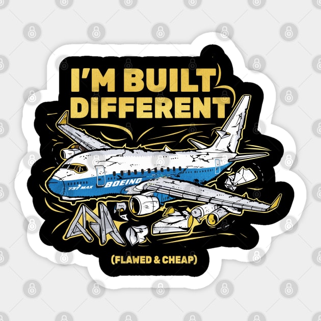 Built Different Boeing Sticker by iconicole